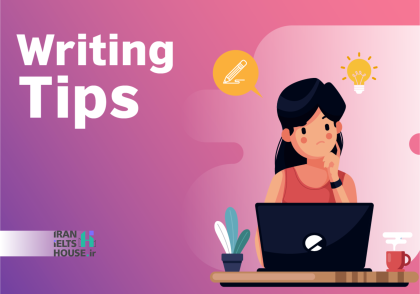 راهکارهایی برای بهبود Writing آیلتس